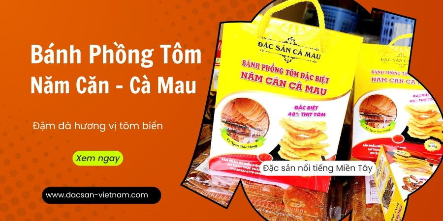 Bánh Phồng Tôm Năm Căn - Cà Mau