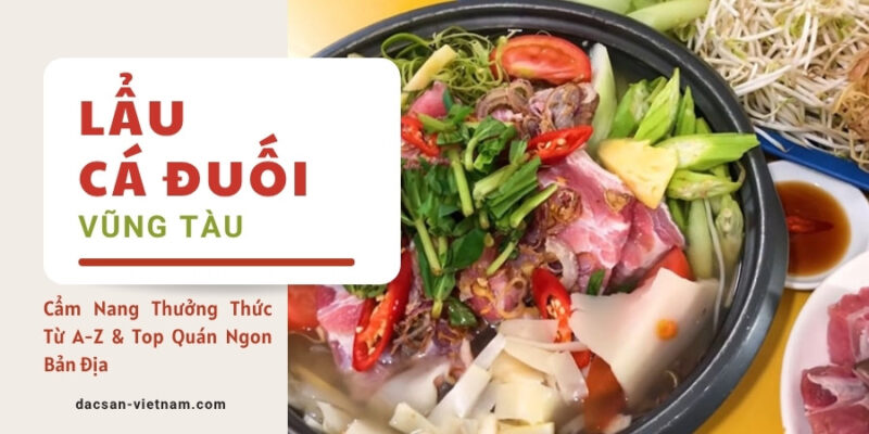 Lẩu Cá Đuối Vũng Tàu